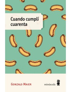 Cuando cumpli cuarenta
