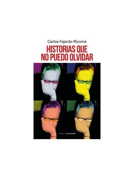 Historias que no puedo olvidar