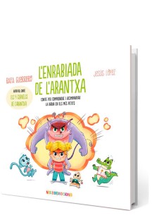 L enrabiada de l Arantxa