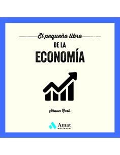 El pequeno libro de la economia