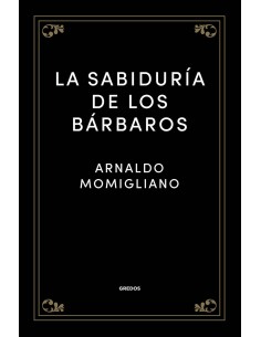 La sabiduria de los barbaros