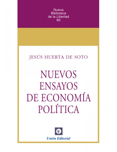 NUEVOS ENSAYOS DE ECONOMIA POLITICA