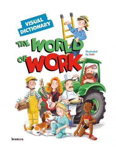The World of Work Visual Dictionary