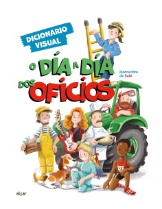 O dia a dia dos oficios Dicionario visual