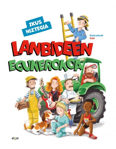 Lanbideen egunerokoa Ikus hiztegia