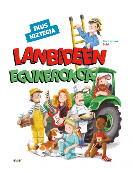 Lanbideen egunerokoa Ikus hiztegia