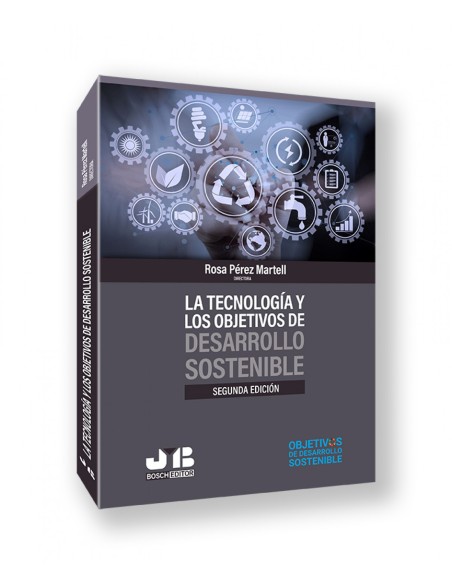 TECNOLOGIA Y LOS OBJETIVOS DE DESARROLLO SOSTENIBLE LA SEGUNDA EDICION