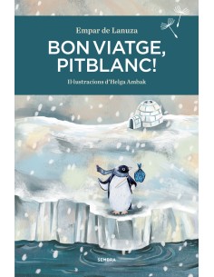Bon viatge Pitblanc