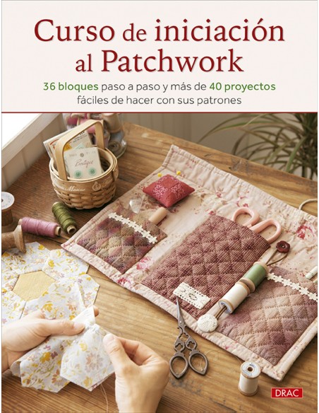 Curso de iniciacion al patchwork