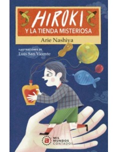 Hiroki y la tienda misteriosa