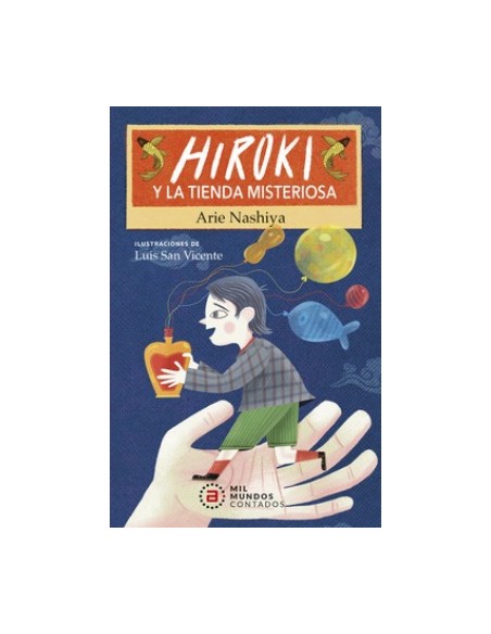 Hiroki y la tienda misteriosa