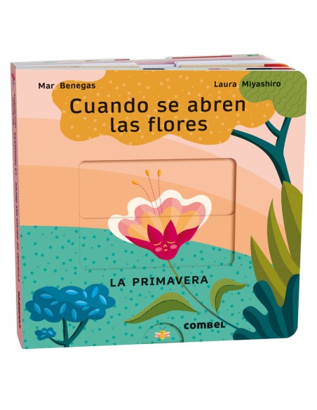 Cuando se abren las flores La primavera