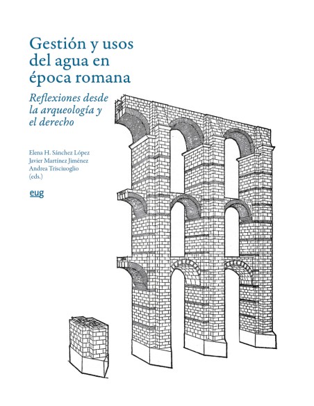 Gestion y usos del agua en epoca romana