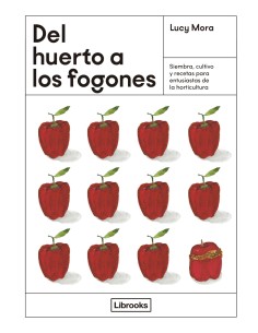 Del huerto a los fogones