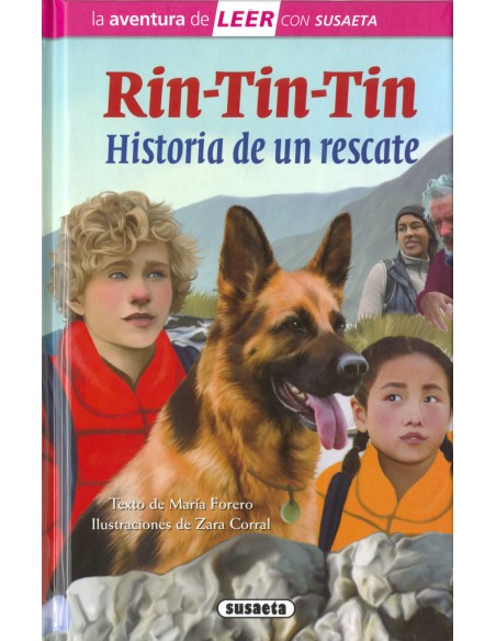 Rin Tin Tin Historia de un rescate