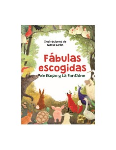 FABULAS ESCOGIDAS DE ESOPO Y LA FONTAINE