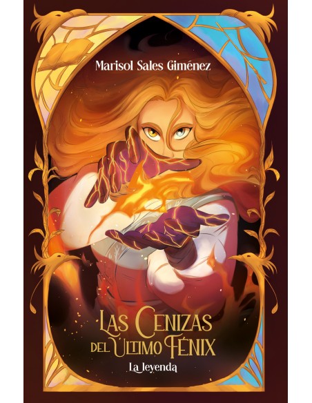 LAS CENIZAS DEL UTLIMO FENIX 1 LA LEYENDA