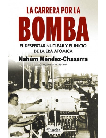 La carrera por la bomba