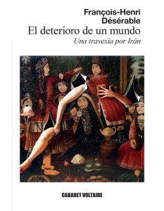 El deterioro de un mundo