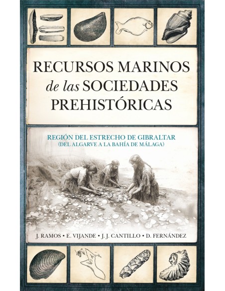 RECURSOS MARINOS DE LAS SOCIEDADES PREHISTORICAS