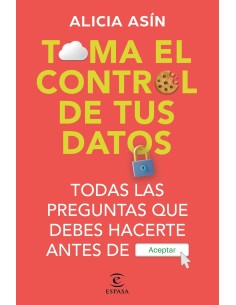 Toma el control de tus datos