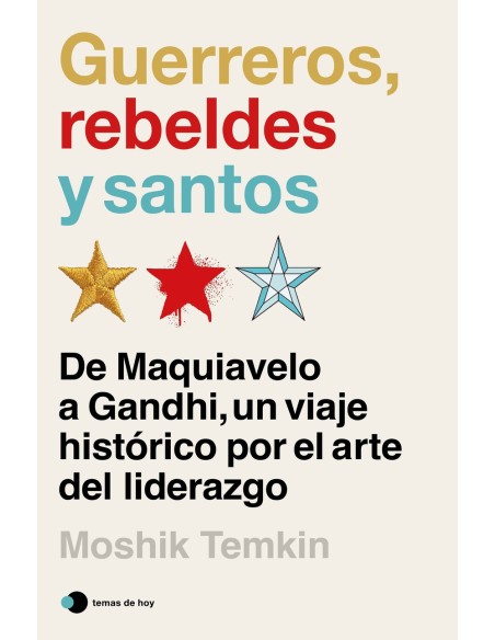 Guerreros rebeldes y santos