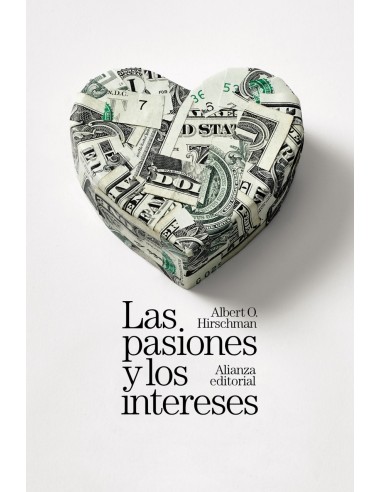 Las pasiones y los intereses