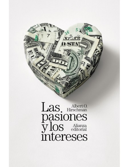 Las pasiones y los intereses