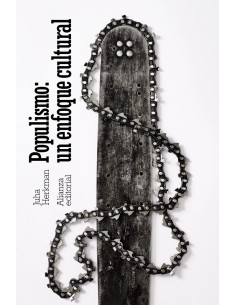 Populismo un enfoque cultural
