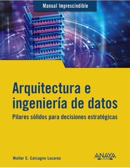 Arquitectura e ingenieria de datos
