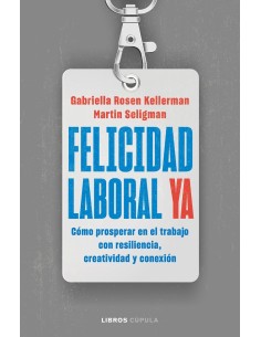 Felicidad laboral ya