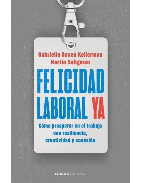 Felicidad laboral ya