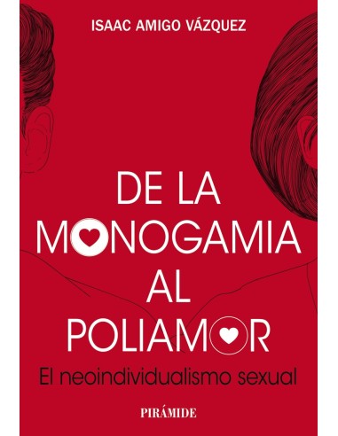 De la monogamia al poliamor