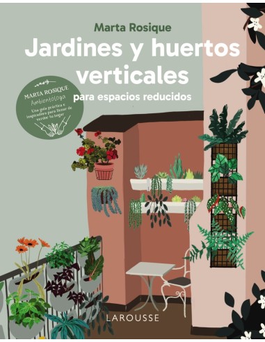 Jardines y huertos verticales para espacios reducidos