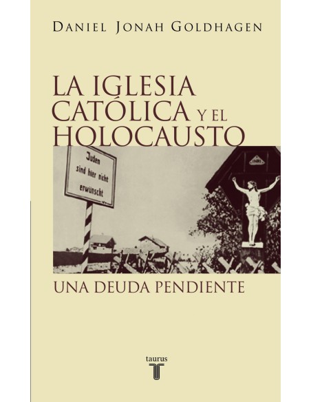 La iglesia catolica y el holocausto