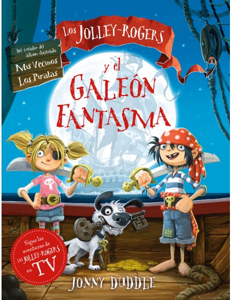 JOLLEY ROGERS Y EL GALEON FANTASMA LOS