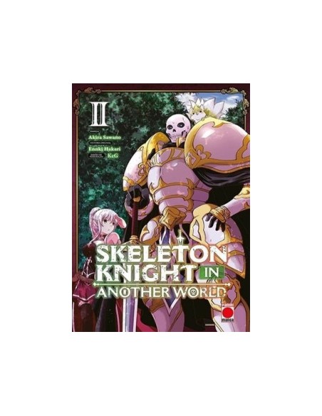 SKELETON KNIGHT IN ANOTHER WORLD 02 MANGA