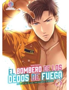 El bombero de los dedos de fuego