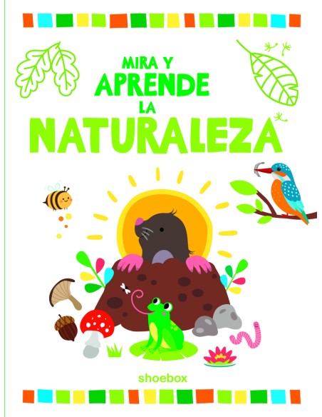 La naturaleza Mira y Aprende
