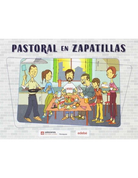 PASTORAL EN ZAPATILLAS