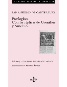 Proslogion Con las replicas de Gaunilon y Anselmo