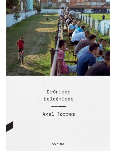 Cronicas balcanicas
