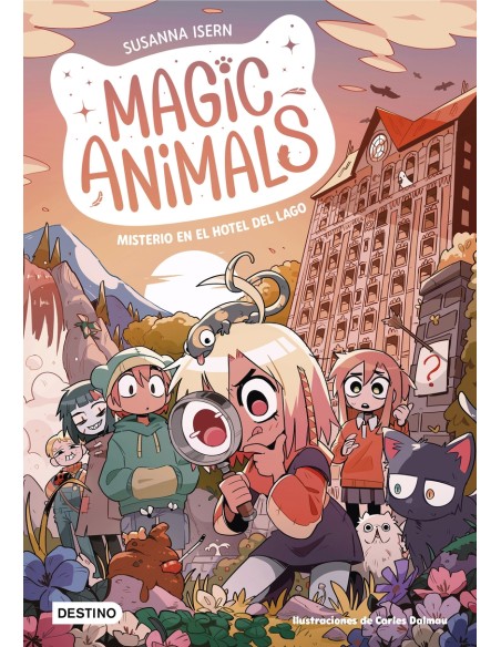 Magic Animals 6 Misterio en el hotel del lago