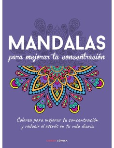 Mandalas para mejorar tu concentracion