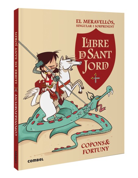El meravellos singular i sorprenent llibre de Sant Jordi