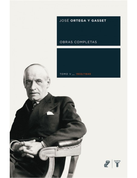 Ortega y gasset tomo v 1932 1940