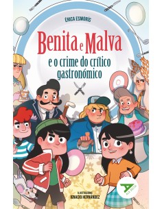 Benita e Malva e o crime do critico gastronomico