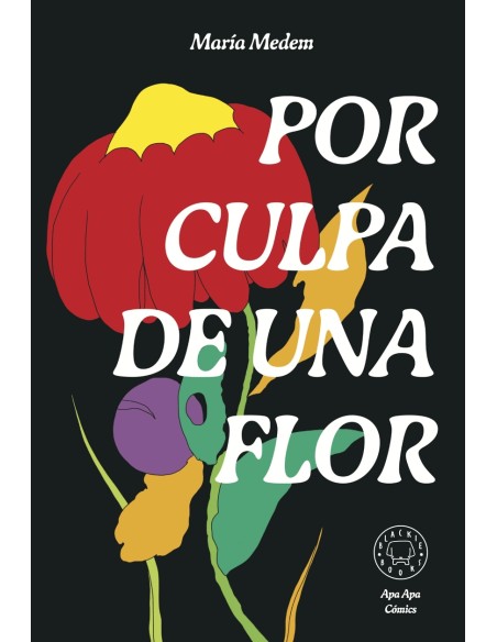 Por culpa de una flor Nueva edicion
