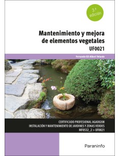 Mantenimiento y mejora de elementos vegetales