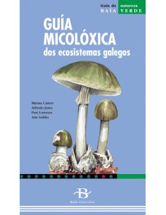 Guia micoloxica ecosistemas galegos